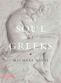 The Soul of the Greeks ─ An Inquiry