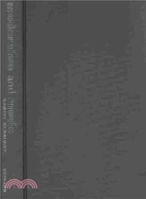 Modernism and music :an anthology of sources /