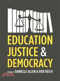 Education, Justice, and Democracy