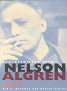Conversations With Nelson Algren