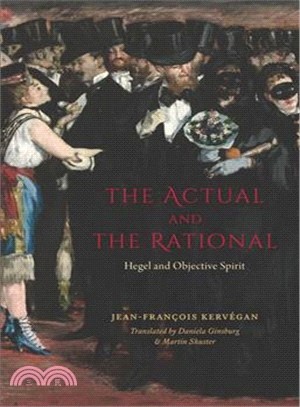 The Actual and the Rational ― Hegel and Objective Spirit