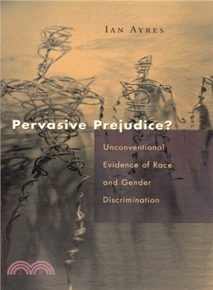 Pervasive Prejudice? ― Unconventional Evidence of Race and Gender Discrimination