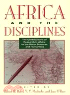 Africa and the Disciplines: The Contributions of Research in Africa to the Social Sciences and Humanities