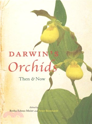 Darwin's Orchids ─ Then and Now