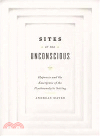 Sites of Unconscious ─ Hypnosis and Emergence of Psychoanalytic Setting