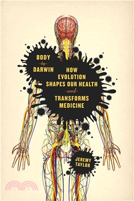 Body by Darwin ─ How Evolution Shapes Our Health and Transforms Medicine
