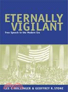 Eternally Vigilant ─ Free Speech in the Modern Era