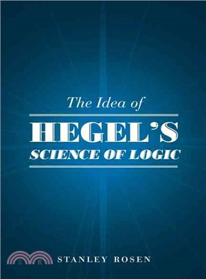 Idea of Hegel's "Science of Logic"