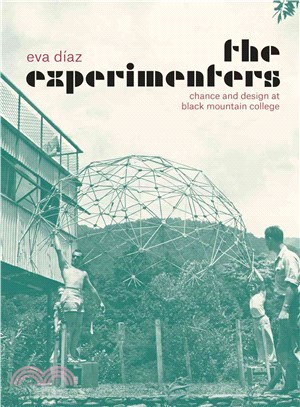 The Experimenters ─ Chance and Design at Black Mountain College