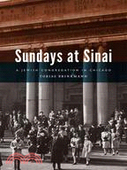Sundays at Sinai ─ A Jewish Congregation in Chicago
