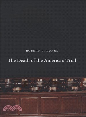 The Death of the American Trial