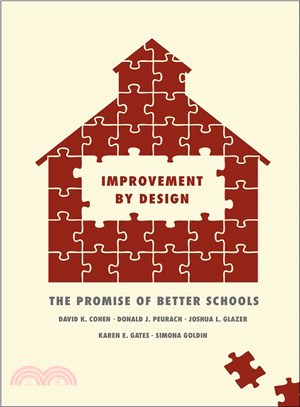 Improvement by Design ─ Promise of Better Schools
