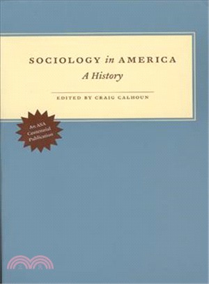 Sociology in America ─ A History
