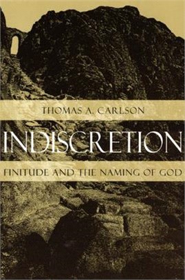 Indiscretion ─ Finitude and the Naming of God