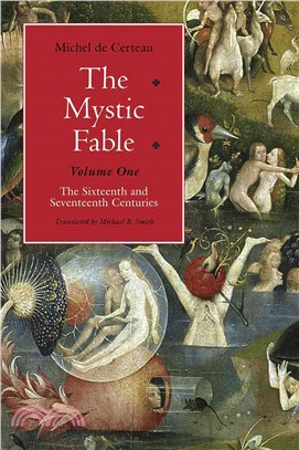 The Mystic Fable ─ The Sixteenth and Seventeenth Centuries