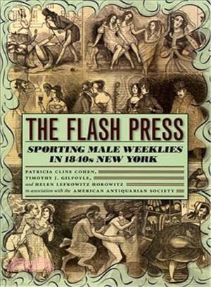 The Flash Press ─ Sporting Male Weeklies in 1840s New York