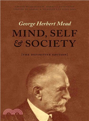 Mind, Self, and Society ─ The Definitive Edition