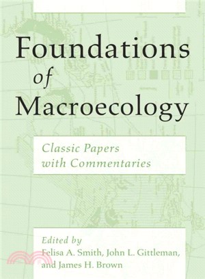 Foundations of Macroecology ─ Classic Papers With Commentaries