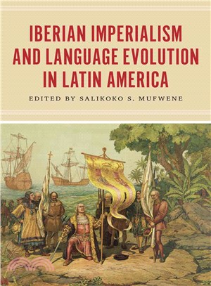 Iberian Imperialism and Language Evolution in Latin America