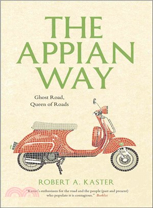 The Appian Way ─ Ghost Road, Queen of Roads