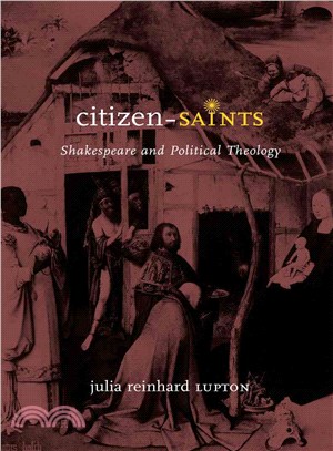 Citizen-Saints ― Shakespeare and Political Theology