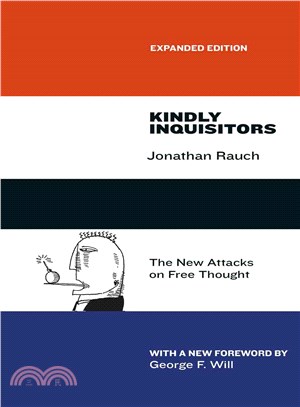 Kindly Inquisitors ─ The New Attacks on Free Thought