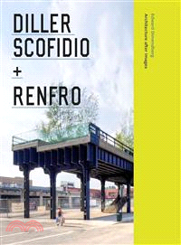 Diller Scofidio + Renfro ─ Architecture After Images