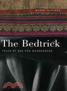 The Bedtrick ─ Tales of Sex And Masquerade
