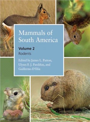 Mammals of South America ─ Rodents