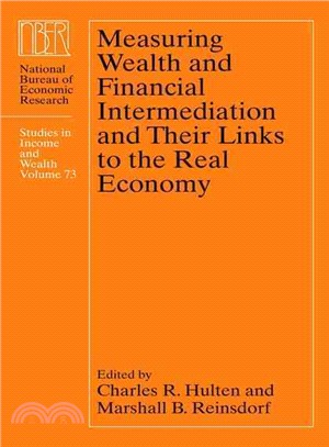 Measuring Wealth and Financial Intermediation and Their Links to the Real Economy