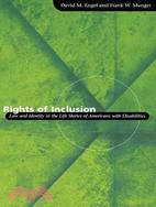 Rights of Inclusion ─ Law and Identity in the Life Stories of Americans With Disabilities