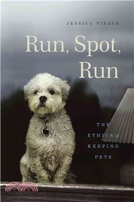 Run, Spot, Run ─ The Ethics of Keeping Pets