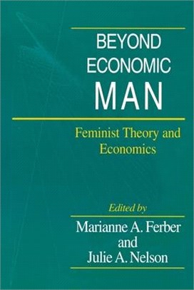 Beyond Economic Man ― Feminist Theory and Economics