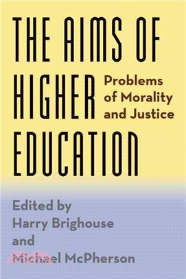 The Aims of Higher Education ― Problems of Morality and Justice