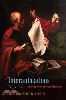 Interanimations ─ Receiving Modern German Philosophy