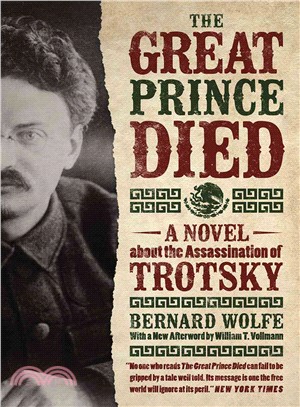 The Great Prince Died ― A Novel About the Assassination of Trotsky