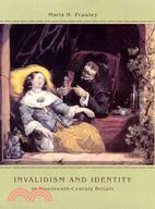 Invalidism and Identity in Nineteenth-Century Britain