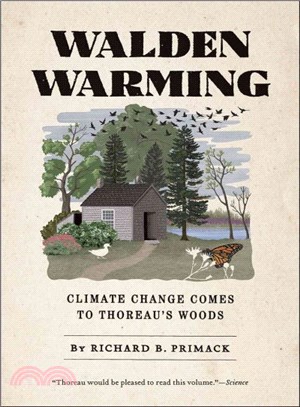 Walden Warming ─ Climate Change Comes to Thoreau's Woods