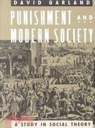 Punishment and Modern Society ─ A Study in Social Theory