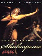 The Meaning of Shakespeare
