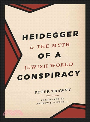 Heidegger & the Myth of a Jewish World Conspiracy