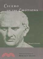 Cicero on the emotions :Tusc...