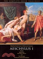 Aeschylus I: Oresteia