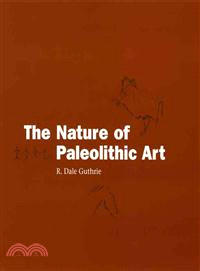 The Nature Of Paleolithic Art