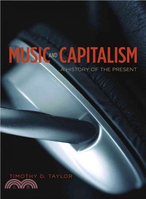 Music and Capitalism ─ A History of the Present