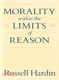 Morality Within the Limits of Reason