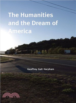 The Humanities and the Dream of America