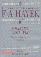 Socialism and War ─ Essays, Documents, Reviews