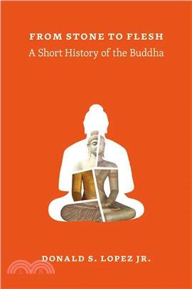 From Stone to Flesh ― A Short History of the Buddha