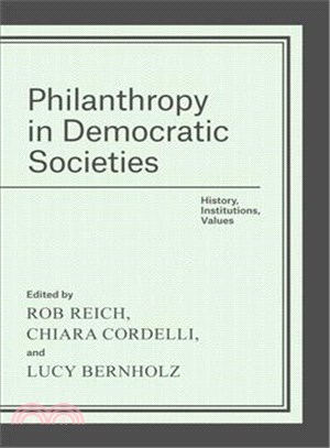 Philanthropy in Democratic Societies ─ History, Institutions, Values